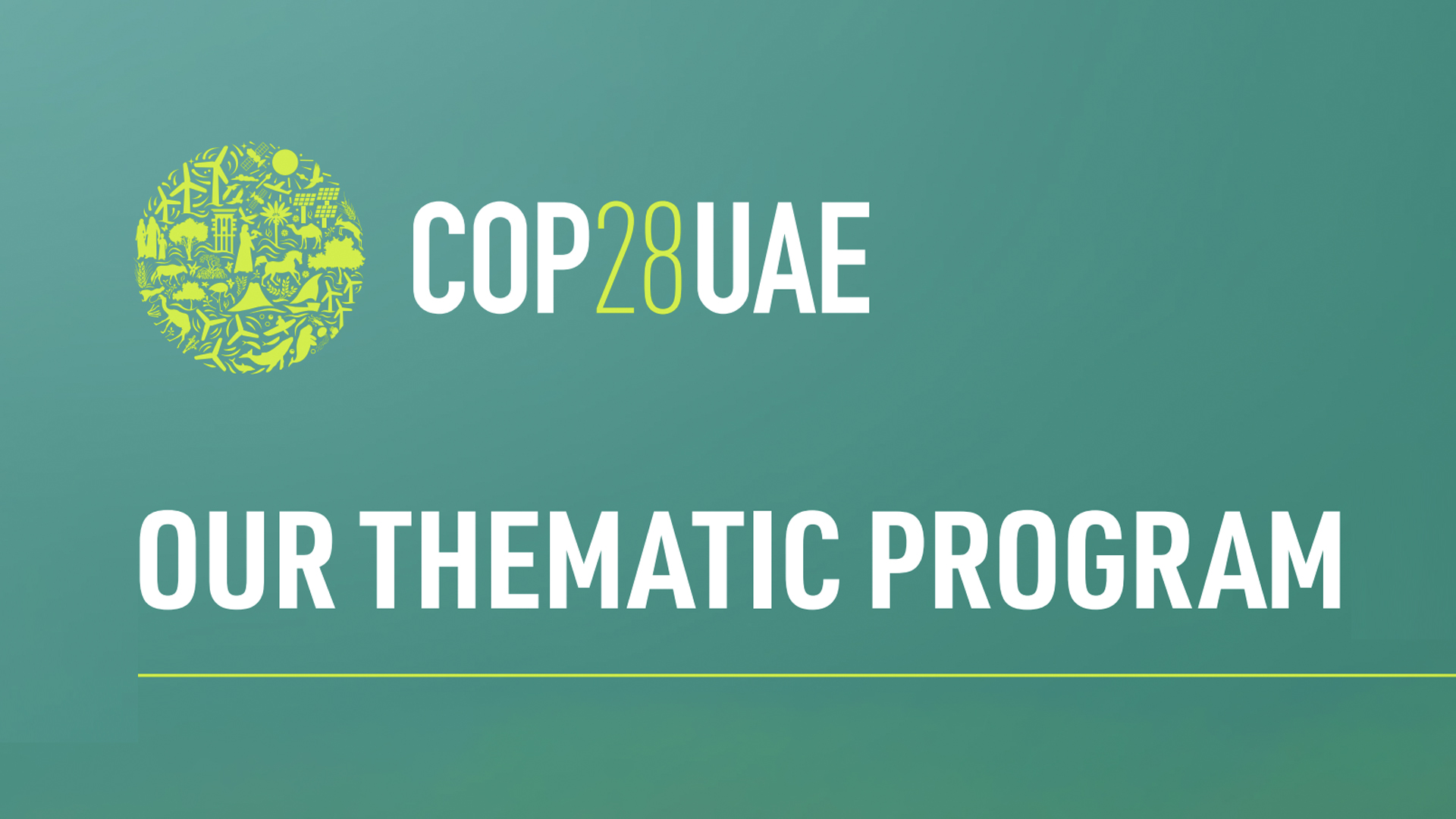 Image for the title: COP28 announces thematic prgm to progress action on its goals 