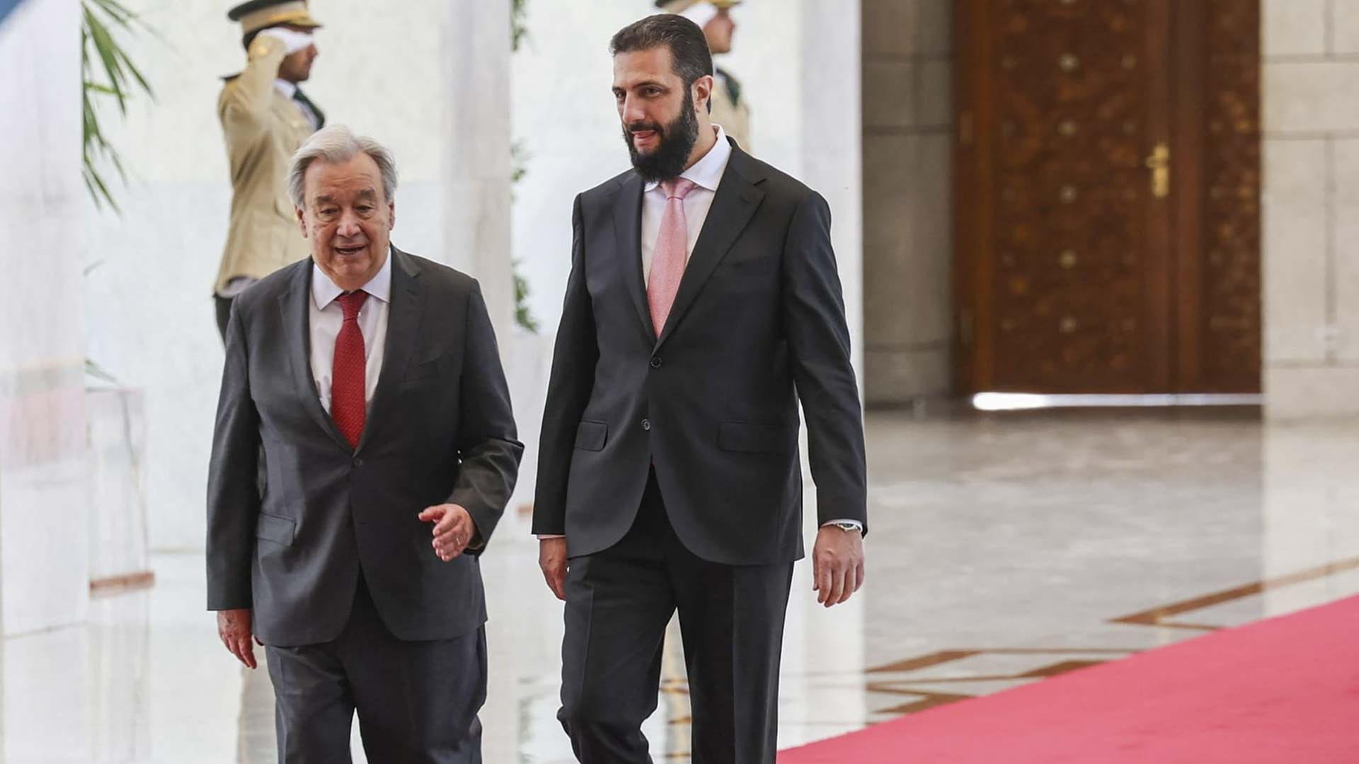 الشرع وغوتيريش يبحثان جهود التعافي المبكر وإعادة الإعمار